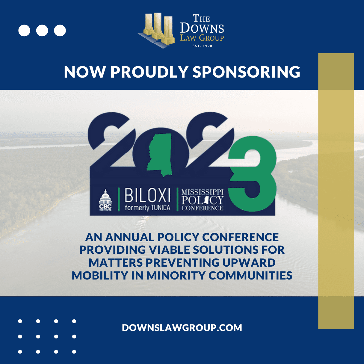 Graphic Design announcing The Downs Law Group is Sponsoring the 2023 Mississippi Policy Conference